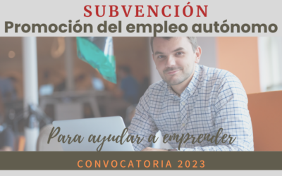Convocatoria 2023 Subvención para la promoción del empleo autónomo